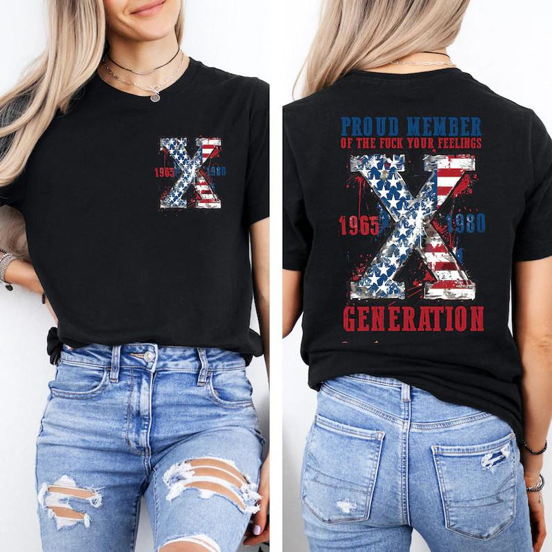 Generation X 4Th of July Two Side Shirt Raised on Hose Water and Neglect Shirt Generation X T Shirt Fabric Fit Top Womenswear