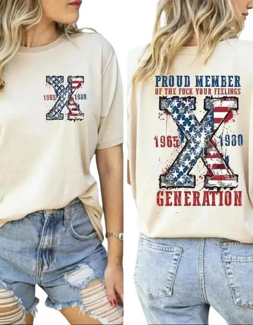 Load image into Gallery viewer, Generation X 4Th of July Two Side Shirt Raised on Hose Water and Neglect Shirt Generation X T Shirt Fabric Fit Top Womenswear
